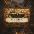 TIME IS MONEY — Option B